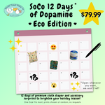 SoCo 12 Days of Dopamine - Eco Edition