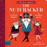 BabyLit Classic Lit - The Nutcracker: A Dancing Primer