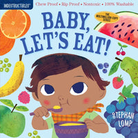 *NEW* Indestructibles Books - Baby, Let's Eat!