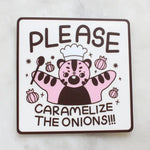 Tender Ghost 'Please Caramelize the Onions' Vinyl Sticker