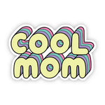 Big Moods 'Cool Mom' Vinyl Sticker