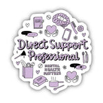 Big Moods 'Direct Support Professional' Vinyl Sticker