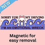 Tender Ghost 'I'm An Emotional Wreck' Bumper Magnet