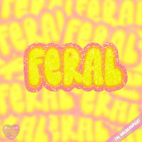 *NEW* LooLooKazoo 'Feral' Holographic Vinyl Sticker
