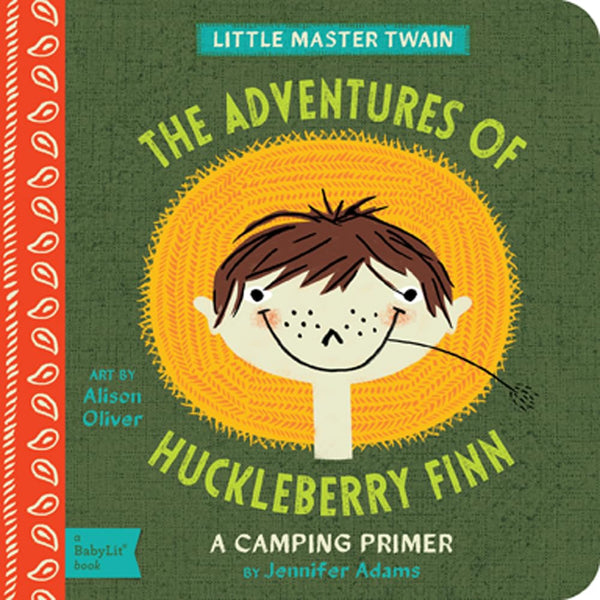 *NEW* BabyLit Classic Lit - The Adventures of Huckleberry Finn: A Camping Primer