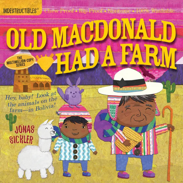 Indestructibles Books - Old MacDonald Had A Farm (in Bolivia!)