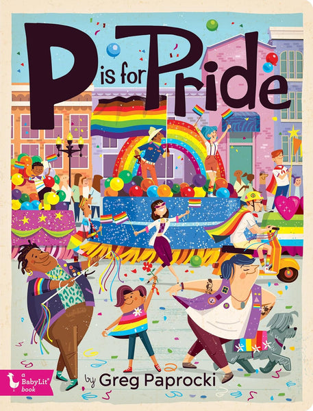 *NEW* BabyLit Alphabet Books - P is for Pride