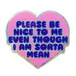 *COMING SOON* Krystan Saint Cat 'Please Be Nice To Me' Large Glitter Vinyl Sticker