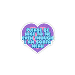 *COMING SOON* Krystan Saint Cat 'Please Be Nice To Me' Mini Vinyl Sticker