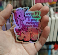 *NEW* Luxe Trauma 'Sorry If I Was Rude' Holographic Vinyl Sticker