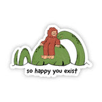 Big Moods 'So Happy You Exist' Vinyl Sticker