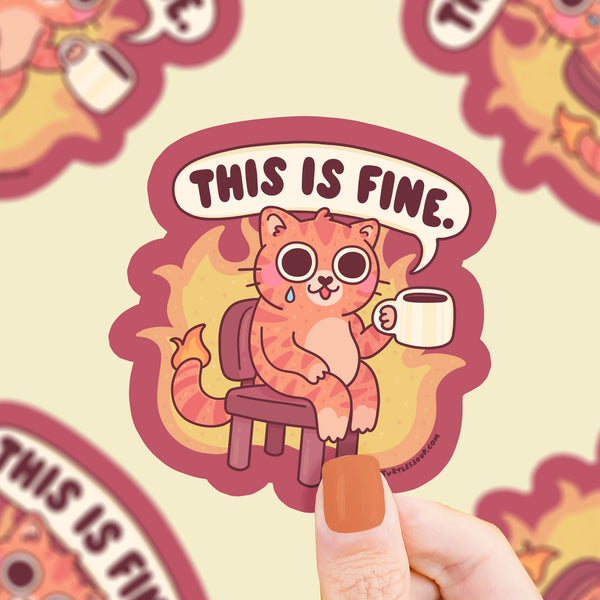 *NEW* Turtle's Soup 'This Is Fine' Vinyl Sticker