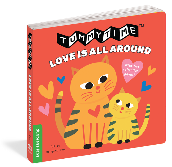 Tummy Time: Love is All Around Board Book