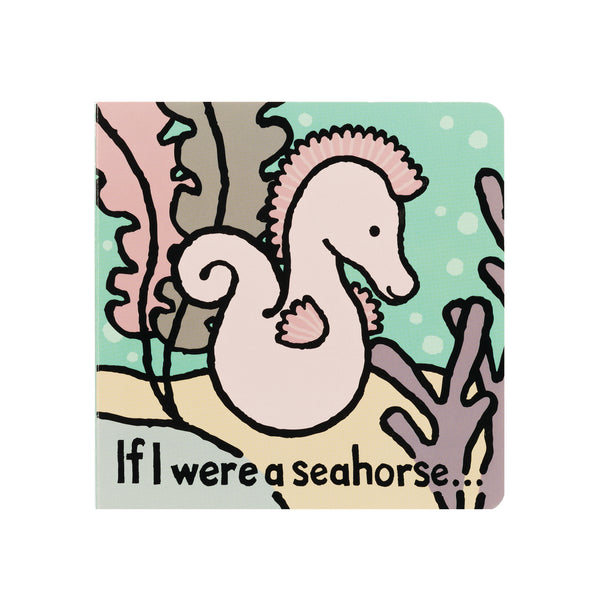 Jellycat 'If I Were A Seahorse' Book