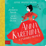 BabyLit Classic Lit - Anna Karenina: A Fashion Primer