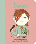 My First Little People, Big Dreams Board Books - David Bowie