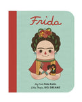 My First Little People, Big Dreams Board Books - Frida Kahlo