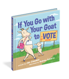 If You Go with Your Goat to Vote by Jan Zauzmer