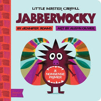 BabyLit Classic Lit - Jabberwocky: A Nonsense Primer