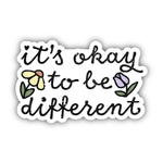 Big Moods 'It's Okay To Be Different' Vinyl Sticker