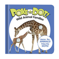 Melissa & Doug Poke-A-Dot First Books: Wild Animal Families
