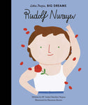 Little People, Big Dreams Biography - Rudolf Nureyev