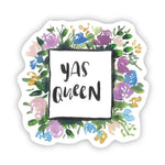 Big Moods 'Yas Queen' Vinyl Sticker
