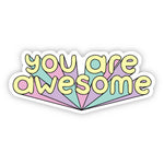 Big Moods 'You Are Awesome' Vinyl Sticker